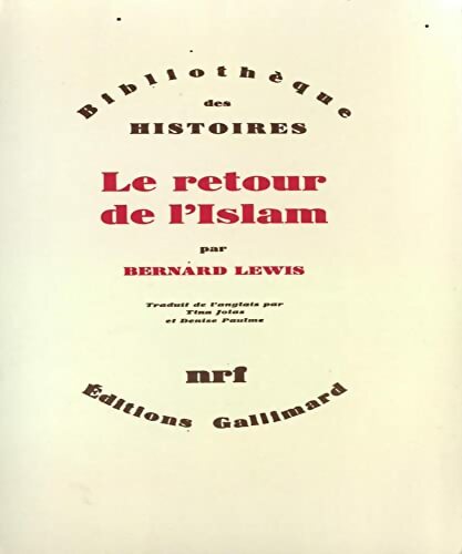 Livrenpoche : Le retour de l'islam - Bernard Lewis - Livre
