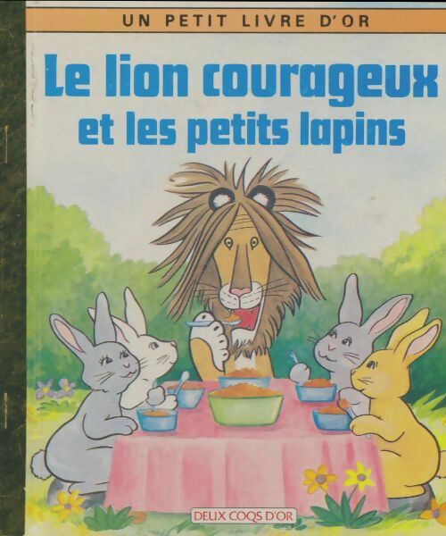 Livrenpoche : Le lion courageux et les petits lapins - Michael Teitelbaum - Livre
