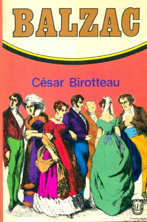 Livrenpoche : César Birotteau - Honoré De Balzac - Livre