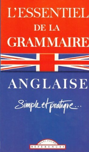 Livrenpoche : L'essentiel de la grammaire anglaise : Simple et pratique - Alexandre Falco - Livre