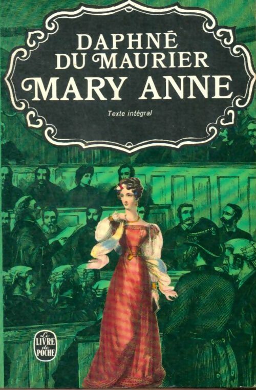 Livrenpoche : Mary Anne - Daphne Du Maurier - Livre