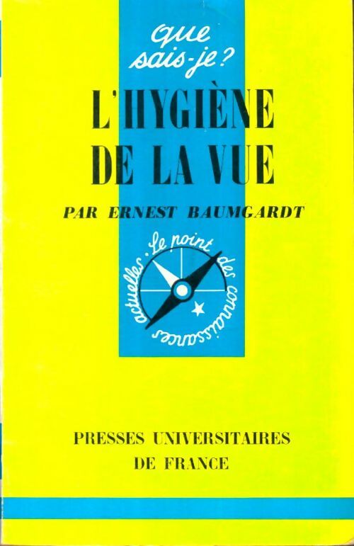 Livrenpoche : L'hygiène de la vue - Ernest Baumgardt - Livre