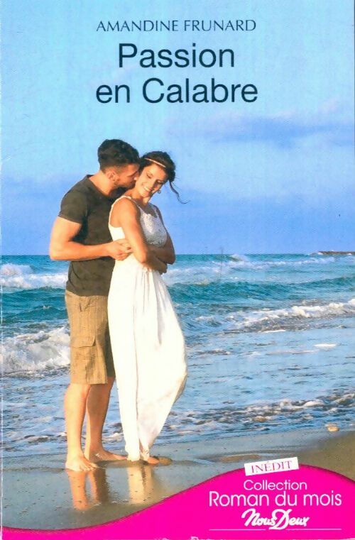 Livrenpoche : Passion en Calabre - Amandine Frunard - Livre