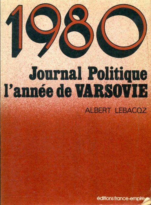 Livrenpoche : 1980, journal politique de l'année de Varsovie - Albert Lebacqz - Livre