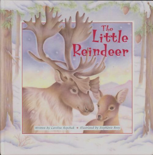 Livrenpoche : The little reindeer - Caroline Repchuk - Livre