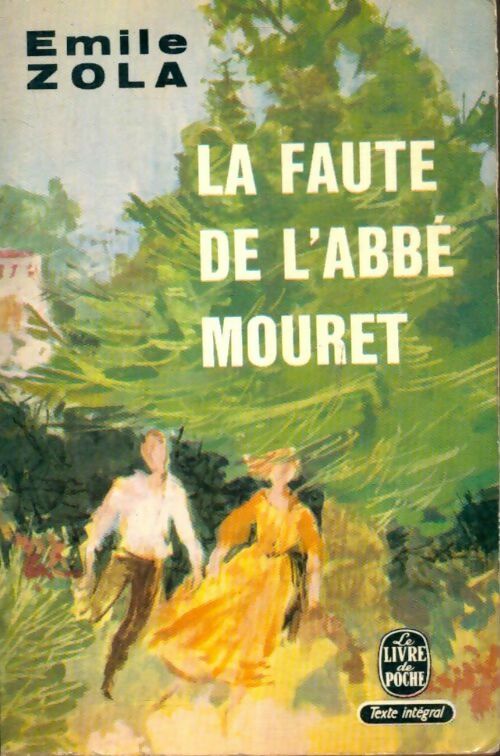 Livrenpoche : La faute de l'abbé Mouret - Emile Zola - Livre