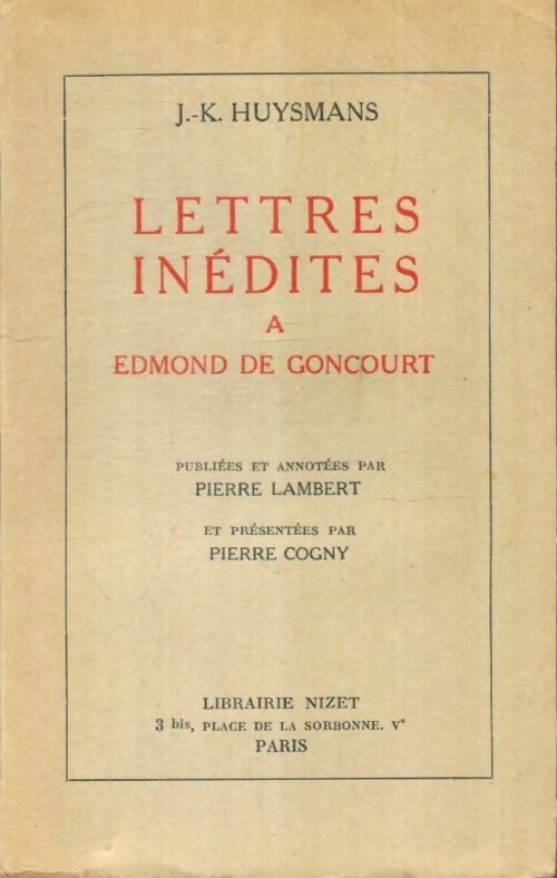 Livrenpoche : Lettres inédites à Edmond De Goncourt - Joris-Karl Huysmans - Livre