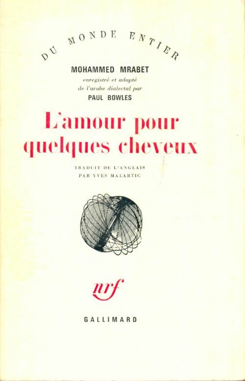Livrenpoche : L'amour pour quelques cheveux - Mohamed Mrabet - Livre