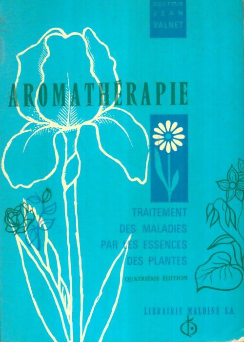 Livrenpoche : Aromathérapie - Dr Jean Valnet - Livre