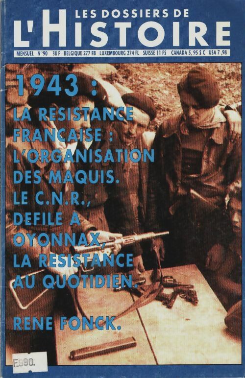 Livrenpoche : Les dossiers de l'histoire n°90 :  - Collectif - Livre