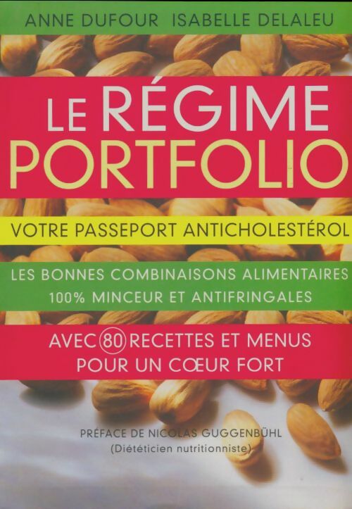 Livrenpoche : Le régime portfolio - Anne Dufour - Livre