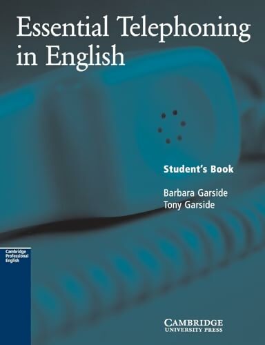 Livrenpoche : Essential telephoning in english student's book - Barbara Garside - Livre