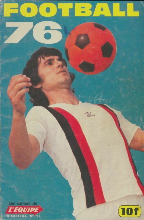 Livrenpoche : Football 76 - Collectif - Livre