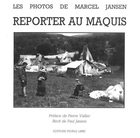 Livrenpoche : Reporter au maquis - Marcel Jansen - Livre
