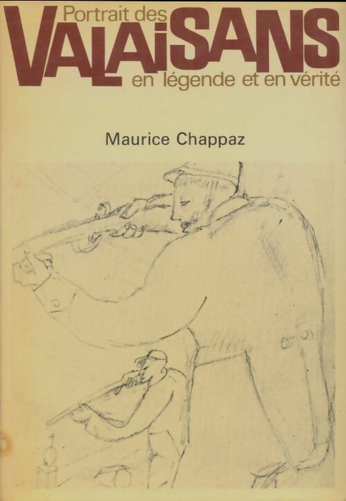 Livrenpoche : Portrait des Valaisans - Maurice Chappaz - Livre