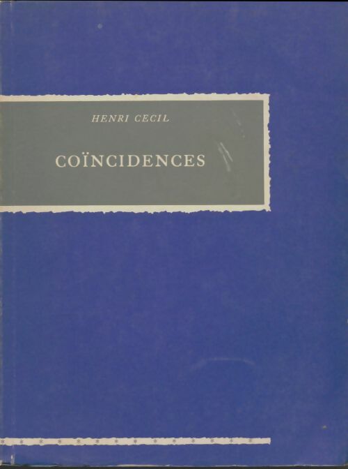 Livrenpoche : Coïncidences - Henry Cecil - Livre