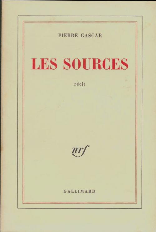 Livrenpoche : Les sources - Pierre Gascar - Livre