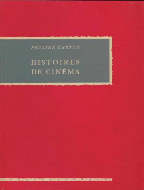 Livrenpoche : Histoires de cinéma - Pauline Carton - Livre