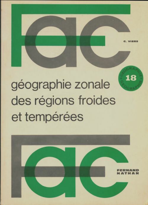 Livrenpoche : Géographie zonale des régions froides et tempérées - Georges Viers - Livre