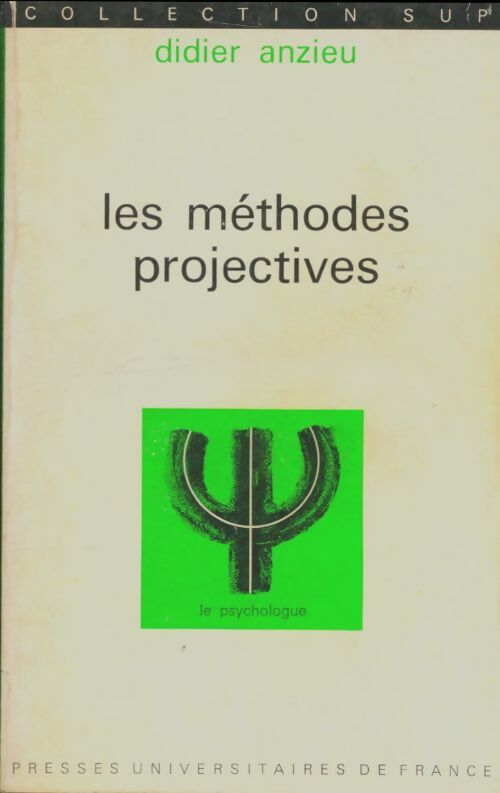 Livrenpoche : Les méthodes projectives - Didier Anzieu - Livre