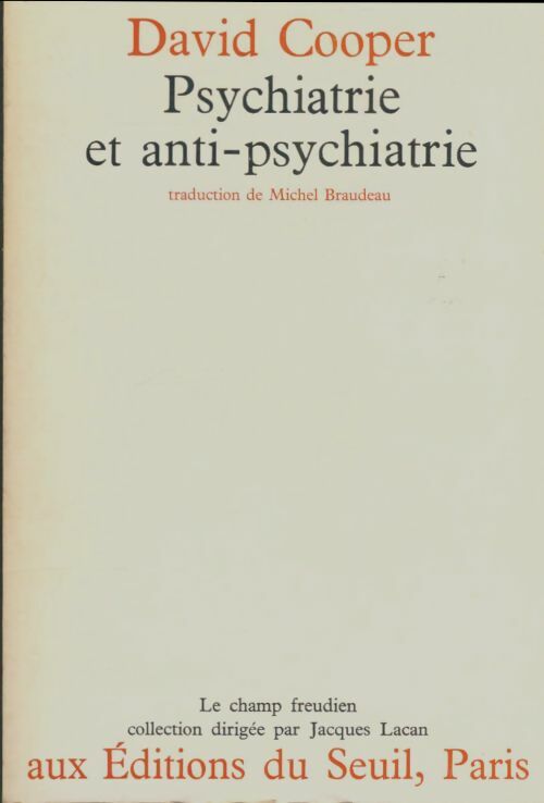 Livrenpoche : Psychiatrie et anti-psychiatrie - David Cooper - Livre