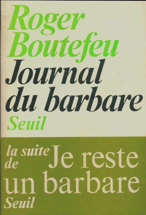 Livrenpoche : Journal du barbare - Roger Boutefeu - Livre