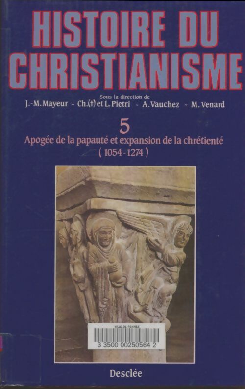 Livrenpoche : Histoire du christianisme Tome V - Michel Parisse - Livre