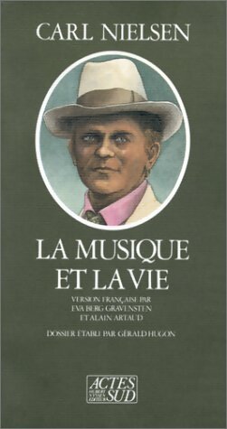 Livrenpoche : La musique et la vie - Carl Nielsen - Livre