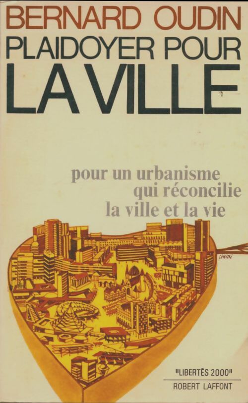 Livrenpoche : Plaidoyer pour la ville - Bernard Oudin - Livre