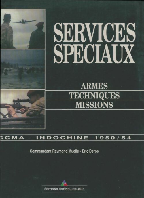 Livrenpoche : Services spéciaux : Armes, techniques, missions  - Raymond Muelle - Livre