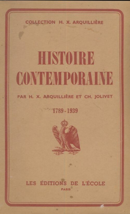 Livrenpoche : Histoire contemporaine - H.X. Arquillière - Livre
