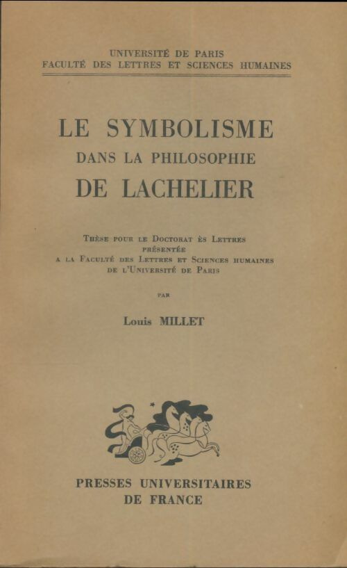 Livrenpoche : Le symbolisme dans la philosophie de Lachelier - Louis Millet - Livre