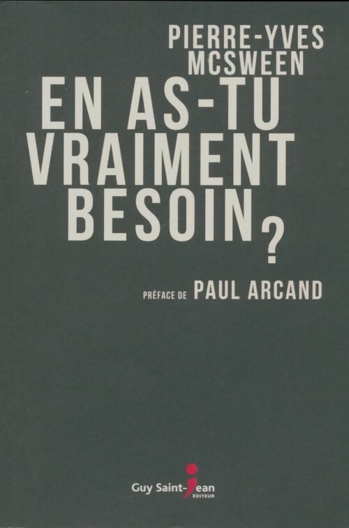 Livrenpoche : En as-tu vraiment besoin ? - Pierre-Yves McSween - Livre