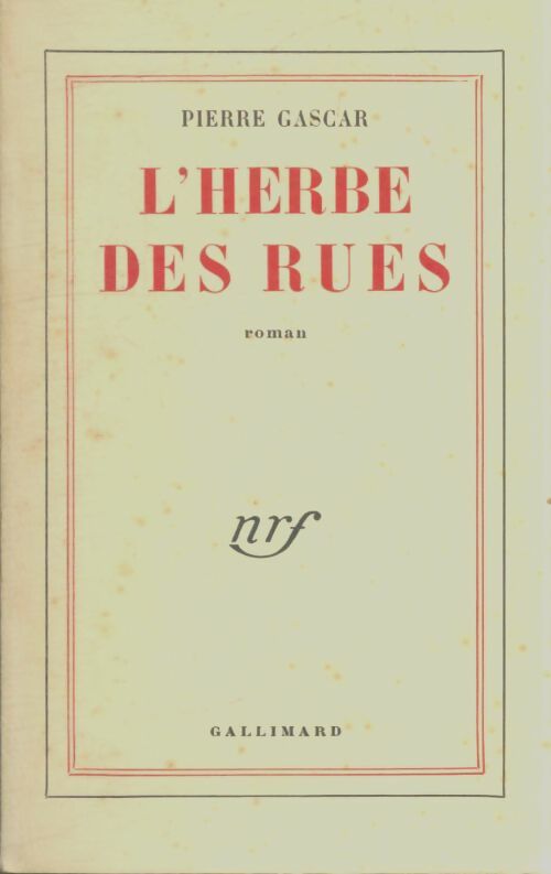 Livrenpoche : L'herbe des rues - Pierre Gascar - Livre