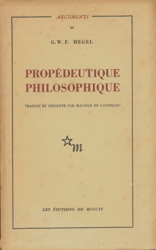 Livrenpoche : Propédeutique philosophique - Goerg Wilhelm Friedrich Hegel - Livre