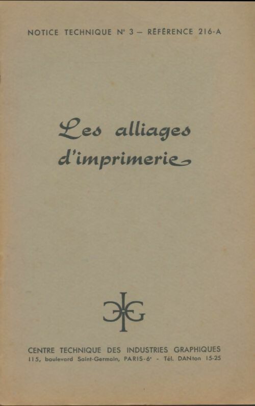 Livrenpoche : Les alliages d'imprimerie - Collectif - Livre