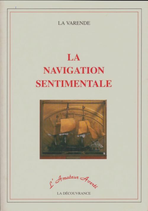 Livrenpoche : La navigation sentimentale - Jean De la Varende - Livre