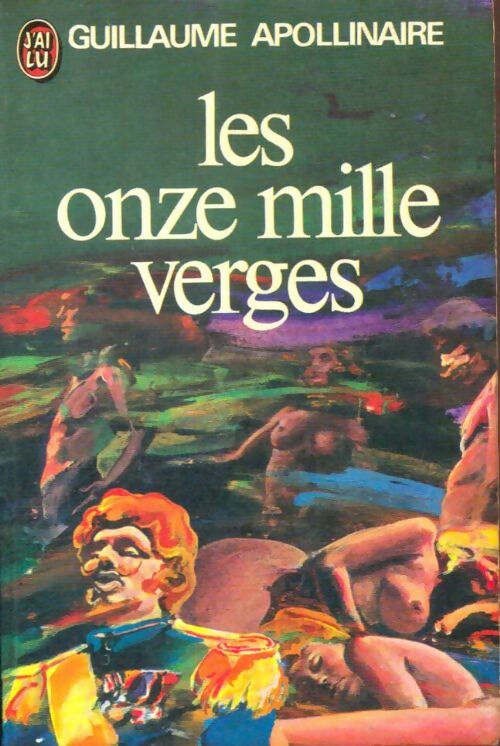 Livrenpoche : Les onze mille verges ou les amours d'un Hospodar - Guillaume Apollinaire - Livre