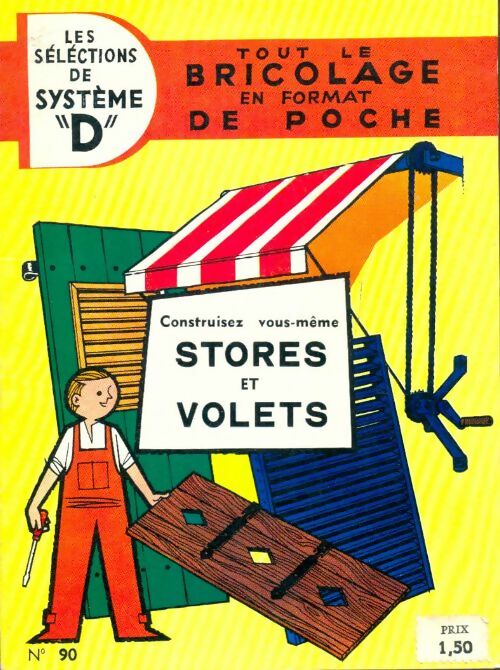 Livrenpoche : Construisez vous-même stores et volets - Collectif - Livre