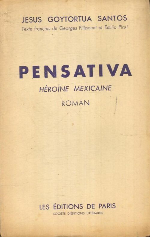 Livrenpoche : Pensativa héroïne mexicaine - Jesus Goytortua Santos - Livre