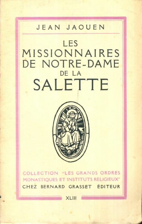 Livrenpoche : Les missionnaires de Notre-Dame de La Salette - Jean Jaouen - Livre