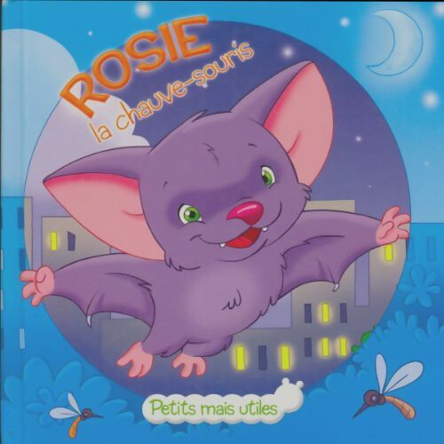 Livrenpoche : Rosie la chauve-souris - Veronica Podesta - Livre