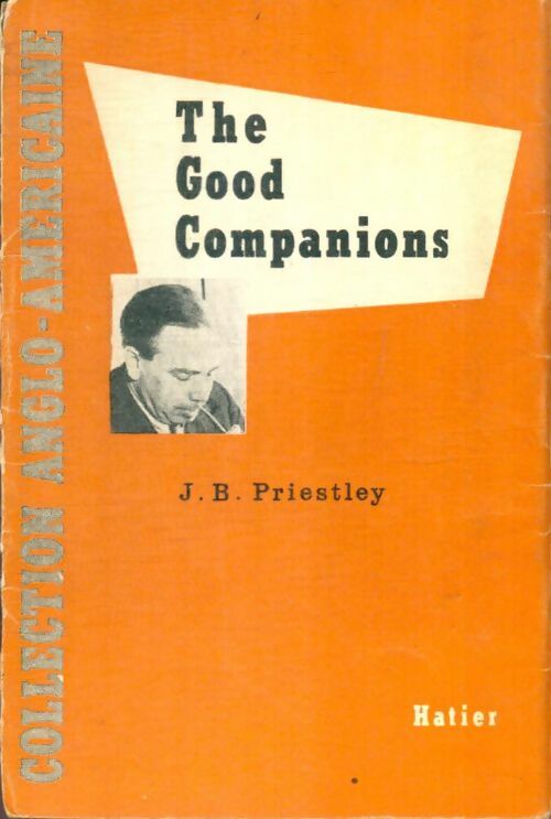 Livrenpoche : The good companions - John B. Priestley - Livre