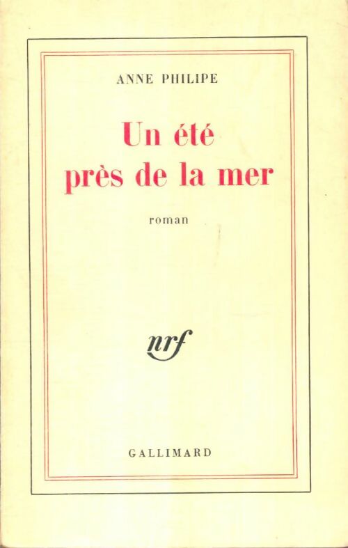 Livrenpoche : Un été près de la mer - Anne Philipe - Livre