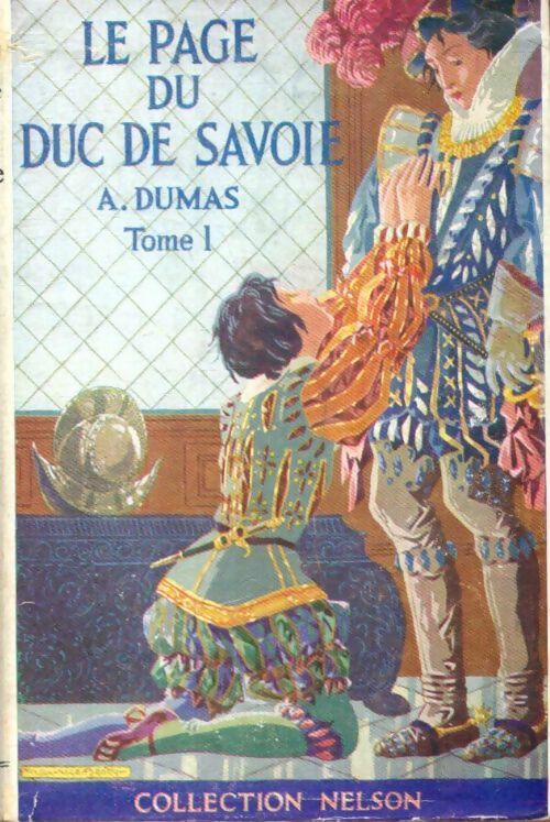 Livrenpoche : Le page du Duc de Savoie Tome I - Alexandre Dumas - Livre