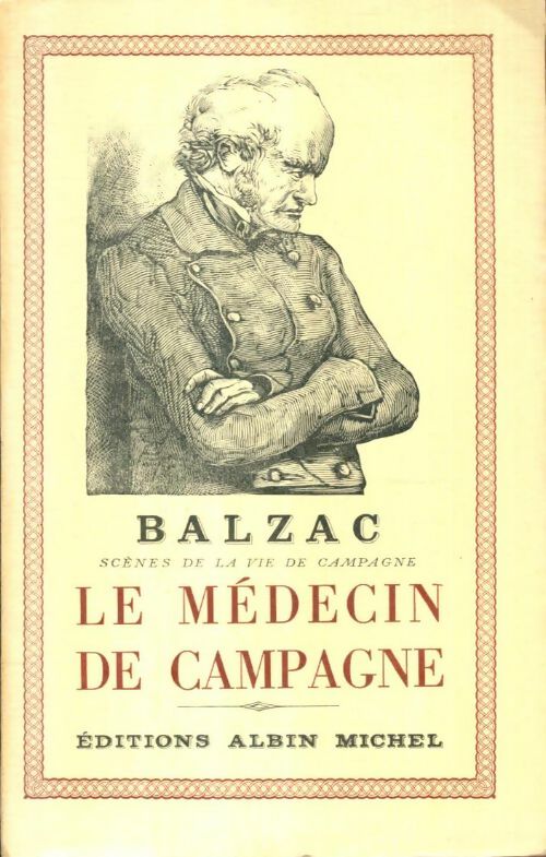 Livrenpoche : Scènes de la vie de campagne : Le médecin de campagne - Honoré De Balzac - Livre
