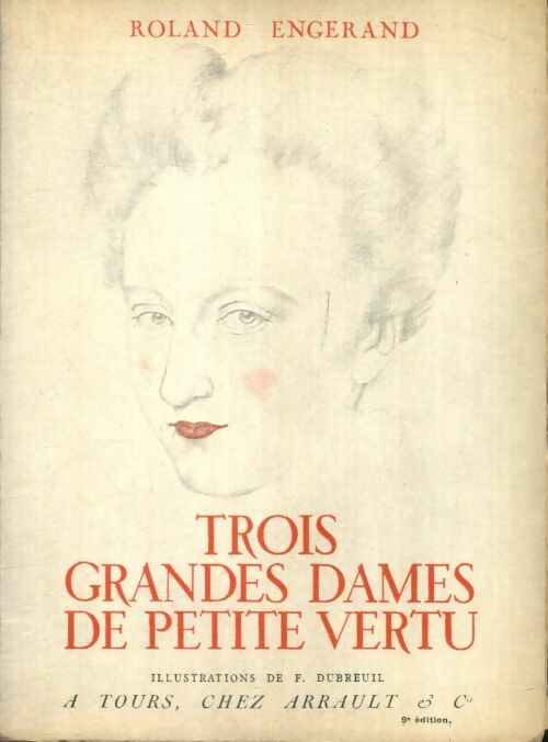 Livrenpoche : Trois grandes dames de petite vertu - Roland Engerand - Livre