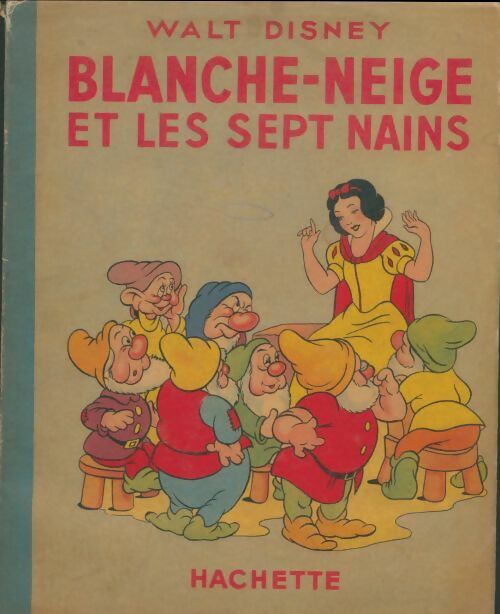 Livrenpoche : Blanche Neige et les sept nains - Disney - Livre