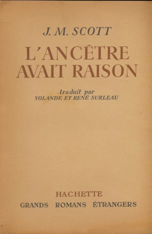 Livrenpoche : L'ancêtre avait raison - J.M. Scott - Livre
