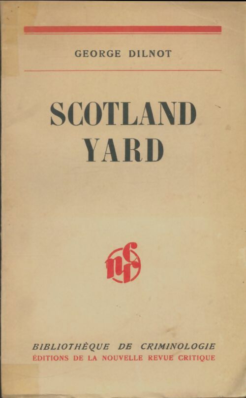 Livrenpoche : Scotland Yard - George Dilnot - Livre